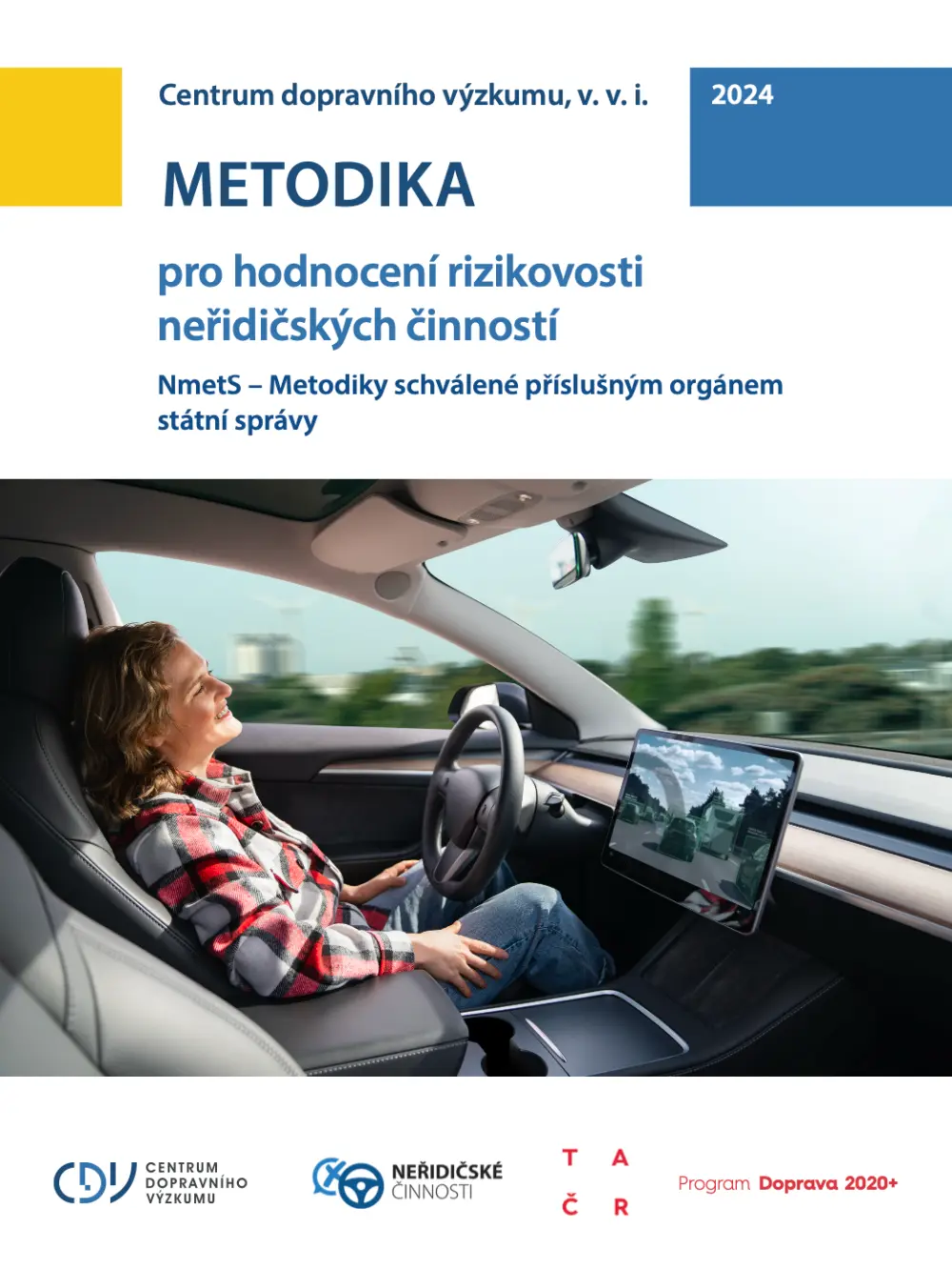 Metodika pro hodnocení neřidičských činností